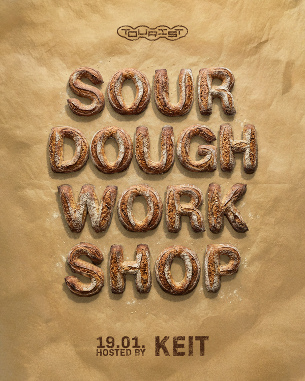 TOURIST Workshop x KEIT: Sourdough bread