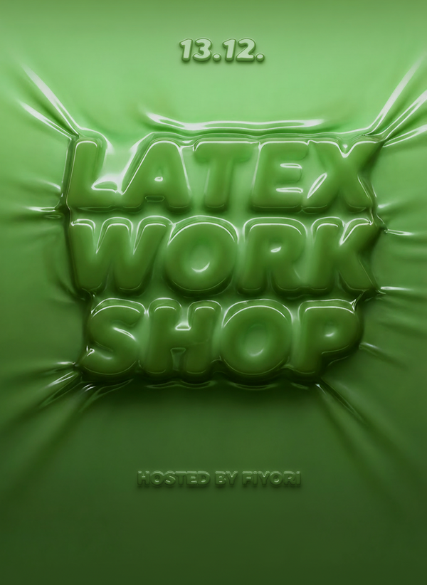 TOURIST Workshop x Fiyori: LATEX